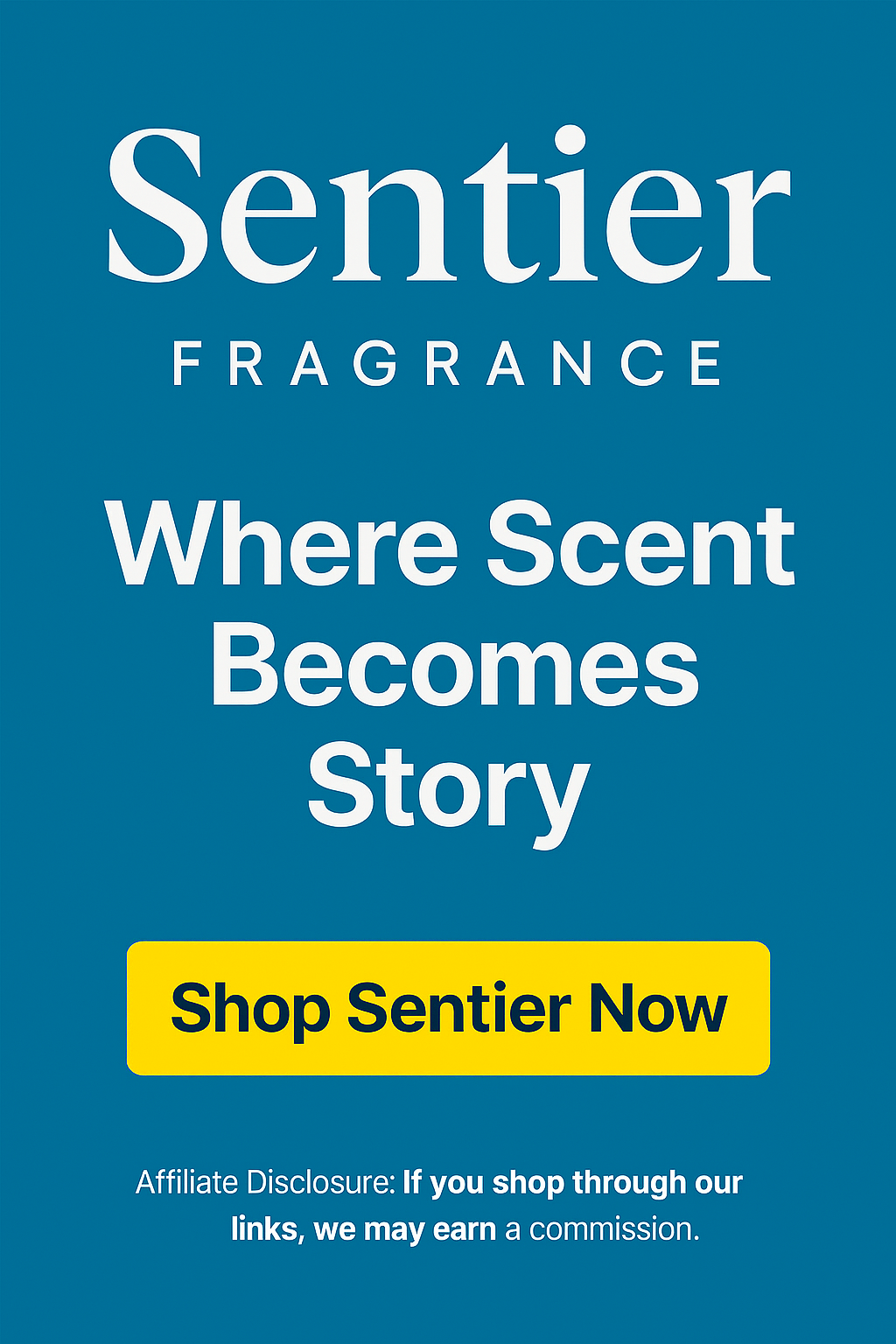 Sentier Fragrance: Where Scent Becomes Story